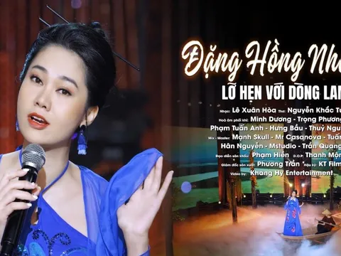 Ca khúc "Lỡ Hẹn Với Dòng Lam " do ca sĩ Đặng Hồng Nhung trình bày